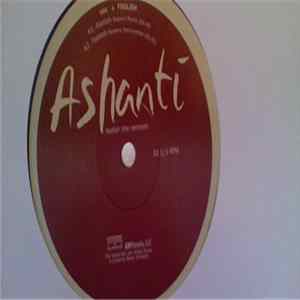 Ashanti - Foolish (The Remixes) Mp3