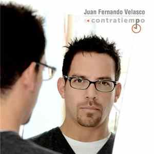 Juan Fernando Velasco - A Contratiempo Mp3