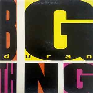 Duran Duran - Big Thing Mp3