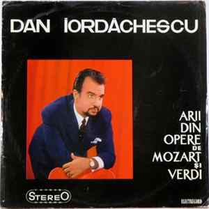 Dan Iordăchescu - Arii Din Opere De Mozart Și Verdi Mp3