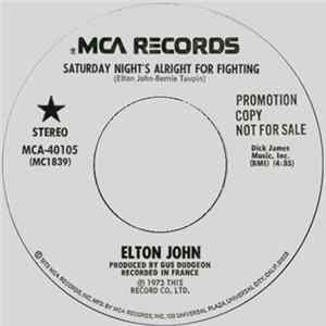 Elton John - Saturday Night's Alright For Fighting Mp3