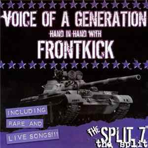 Voice Of A Generation Hand In Hand With Frontkick - The Split 7" Mp3