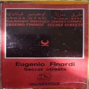 Eugenio Finardi - Secret Streets Mp3