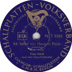 Theo Heldt Und Sein Tanz-Orchester / Mandolinen-Orchester Napoli - Ich Kenn' Ein Haus In Paris / Schau Mich An Mp3