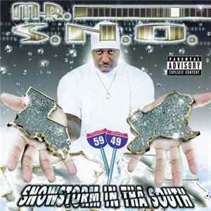 Mr S.N.O. - Snowstorm In Tha South Mp3