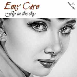 Emy Care - Fly In The Sky Mp3