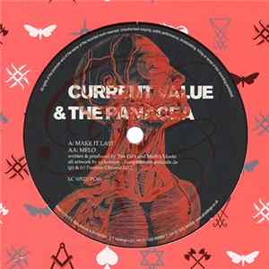 Current Value & The Panacea - Make It Last / Melo Mp3