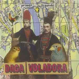 Daga Voladora - Primer Segundo Mp3