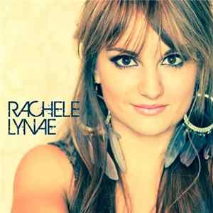 Rachele Lynae - Rachele Lynae Mp3