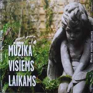 Various - Muzika Visiems Laikams Mp3
