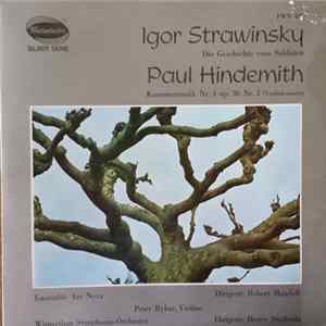 Igor Strawinsky / Paul Hindemith - Die Geschichte Vom Soldaten / Kammermusik Nr. 4 Op. 36 Nr. 3 (Violinkonzert) Mp3