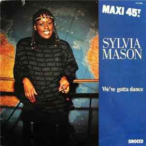 Sylvia Mason - We've Gotta Dance Mp3