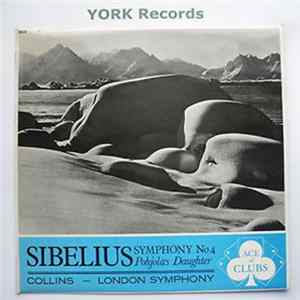 Sibelius, Collins - London Symphony - Symphony No 4 Pohjola's Daughter Mp3