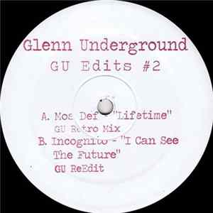 Glenn Underground - GU Edits #2 Mp3