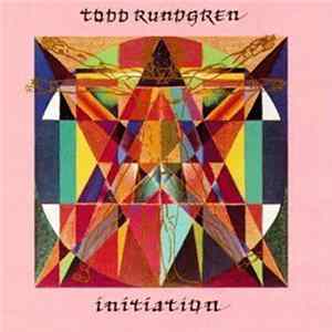 Todd Rundgren - Initiation Mp3