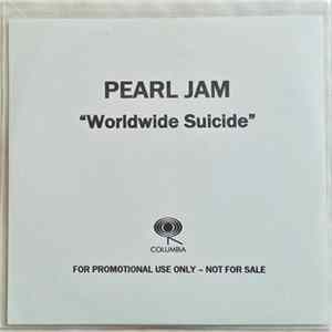Pearl Jam - World Wide Suicide Mp3