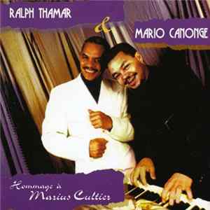 Ralph Thamar & Mario Canonge - Hommage À Marius Cultier Mp3