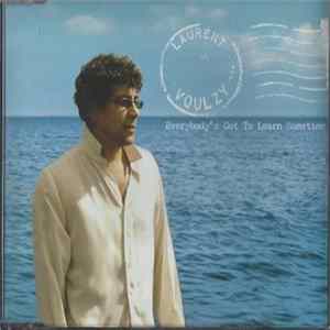 Laurent Voulzy - Everybody's Got To Learn Sometime Mp3