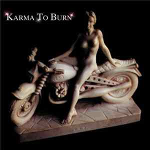 Karma To Burn - Karma To Burn Mp3