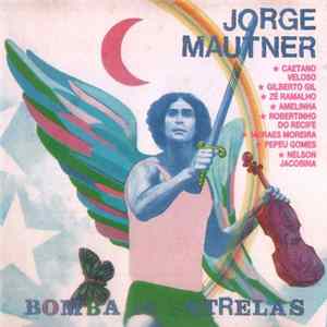 Jorge Mautner - Bomba De Estrelas Mp3