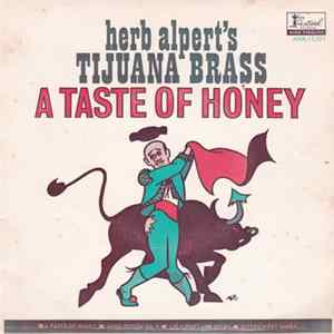 Herb Alpert & The Tijuana Brass - A Taste Of Honey Mp3