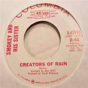 Smokey And His Sister - Creators Of Rain Mp3