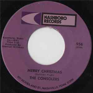The Consolers - Merry Christmas / There Will Be Peace One Of These Days Mp3