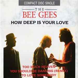The Bee Gees - How Deep Is Your Love Mp3