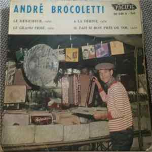André Brocoletti - Le Dénicheur Mp3