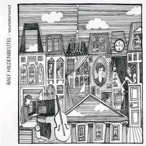 Ralf Hildenbeutel - Wunderland Mp3