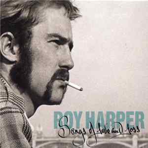 Roy Harper - Songs Of Love And Loss Mp3