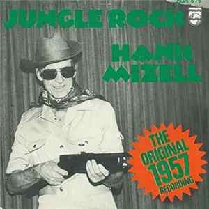Hank Mizell - Jungle Rock Mp3