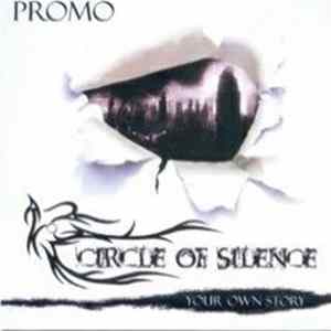 Circle Of Silence - Your Own Story Mp3