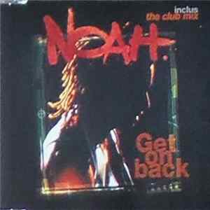 Noah - Get On Back Mp3