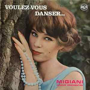 Migiani Grand Orchestre - Voulez-Vous Danser... Mp3