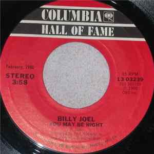Billy Joel - You May Be Right / She's Got A Way Mp3
