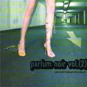 Various - Parfum Noir Vol. 2 Mp3