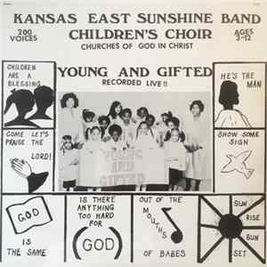 Kansas East Sunshine Band Children's Choir - Young And Gifted Mp3