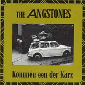 The Angstones - Kommen Een Der Karz Mp3