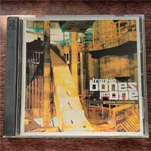 Frankie Bones & Jes One - Groove Merchants Mp3