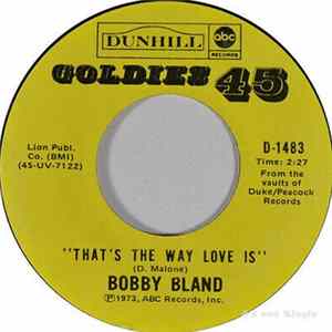 Bobby Bland - That's The Way Love Is / Rocking In The Same Old Boat Mp3