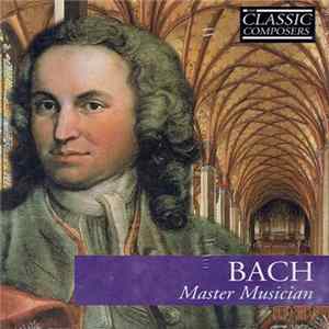 Bach - Master Musician Mp3