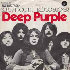 Deep Purple - Super Trouper / Blood Sucker Mp3