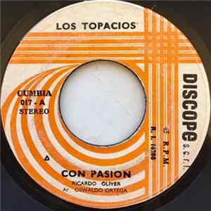Los Topacios - Con Pasion / Caballito De Siete Colores Mp3