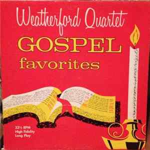 Weatherford Quartet - Gospel Favorites Mp3