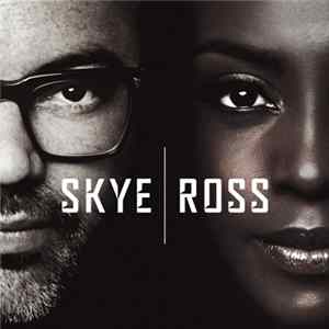 Skye | Ross - Skye | Ross Mp3