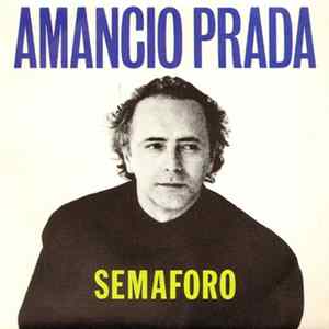 Amancio Prada - Semaforo Mp3