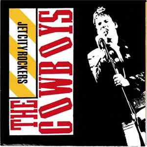 The Cowboys - Jet City Rockers Mp3
