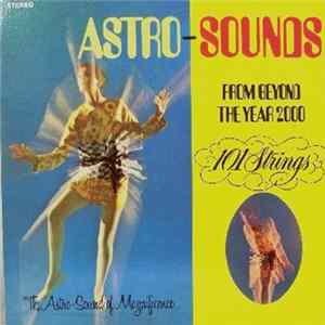 101 Strings - Astro-Sounds From Beyond The Year 2000 Mp3