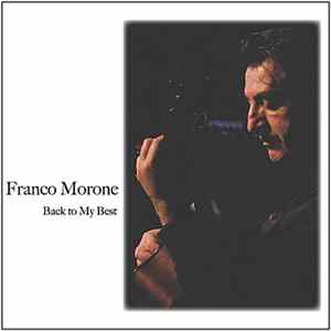 Franco Morone - Back to my Best Mp3